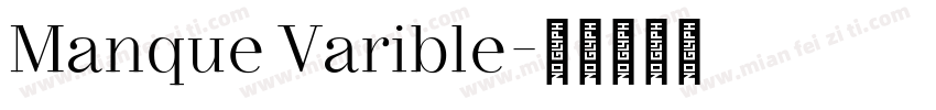 Manque Varible字体转换